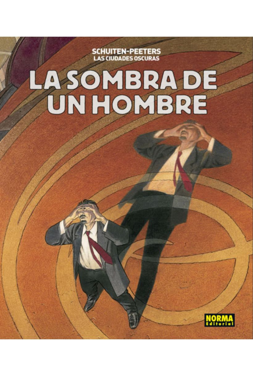 Las Ciudades Oscuras. La sombra de un hombre