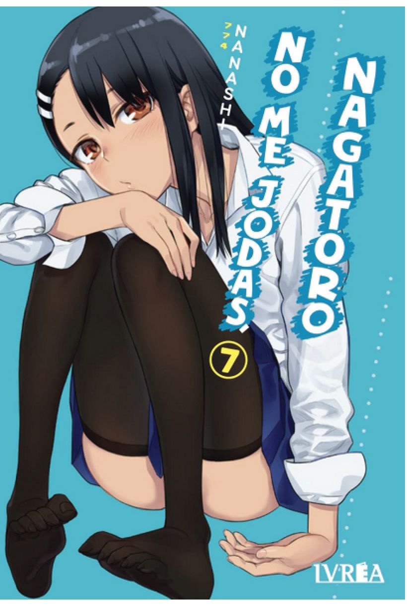 No me jodas, NAGATORO 07