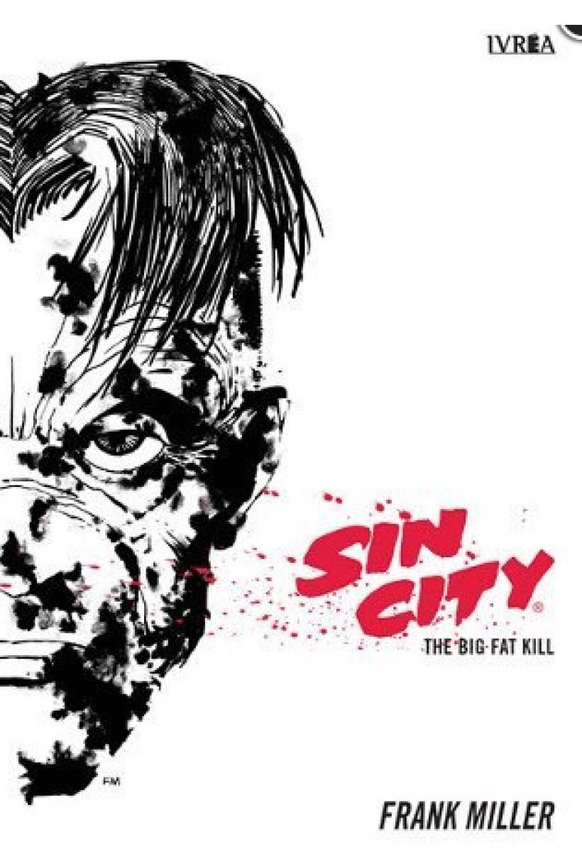 Sin City 03: The big fat kill