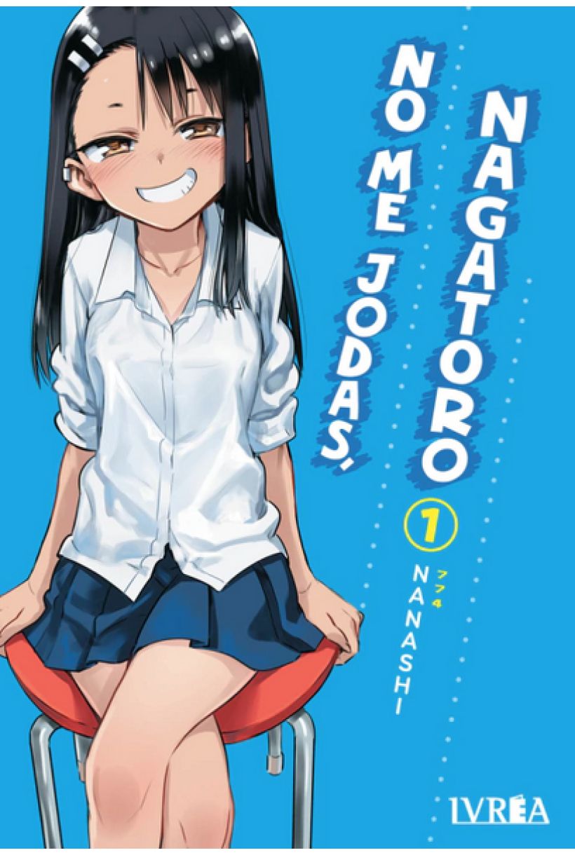 No me jodas, NAGATORO 01