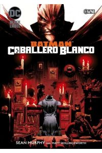 Batman: La maldicion del caballero blanco (2da Edicion)