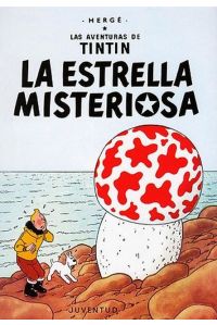 Tintín 10: La estrella misteriosa