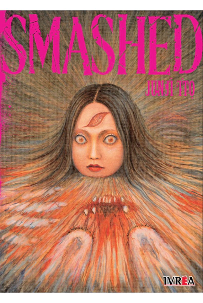 Smashed (Junji Ito)