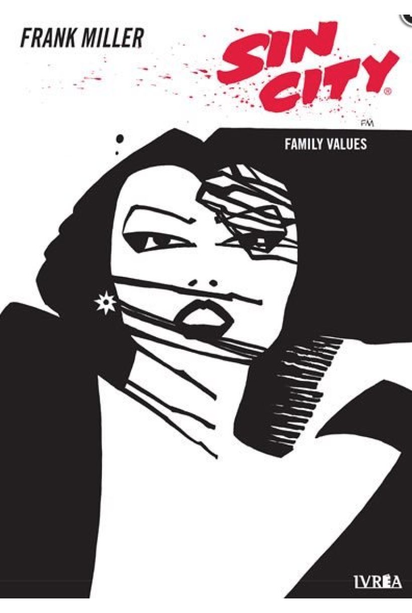 Sin City 05: Family Values