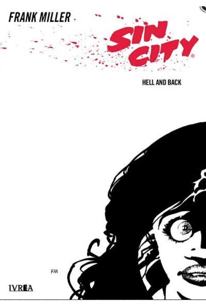 Sin City 07: Hell and back