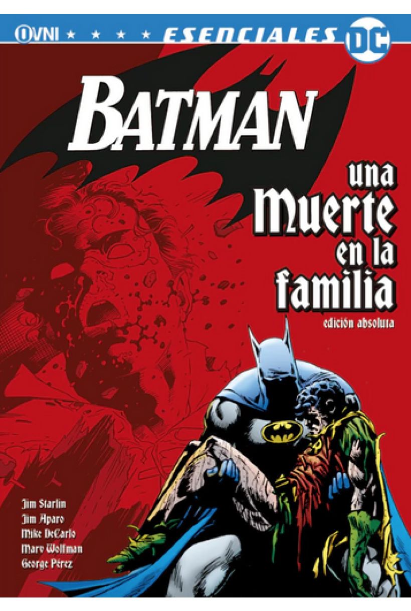 BATMAN: Una Muerte en La Familia (2da Edición)