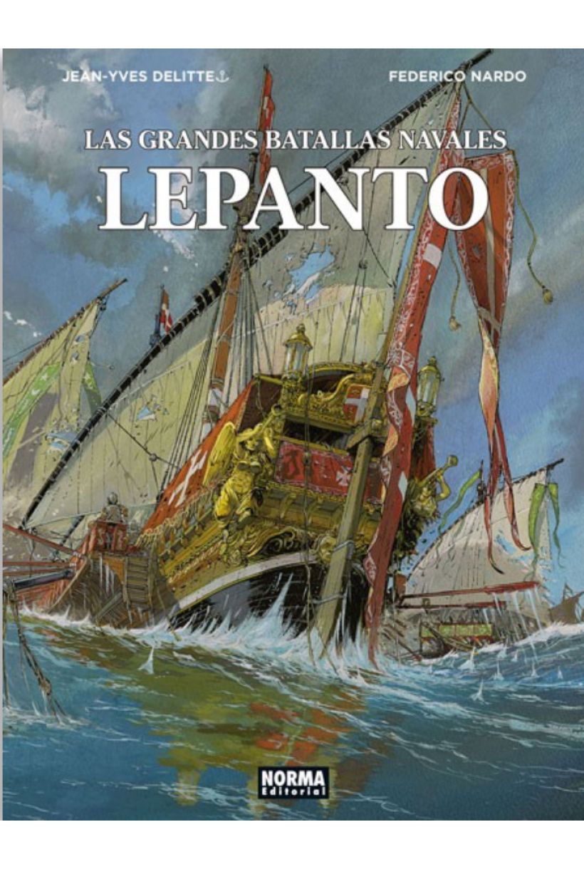 Las grandes batallas navales 04, LEPANTO
