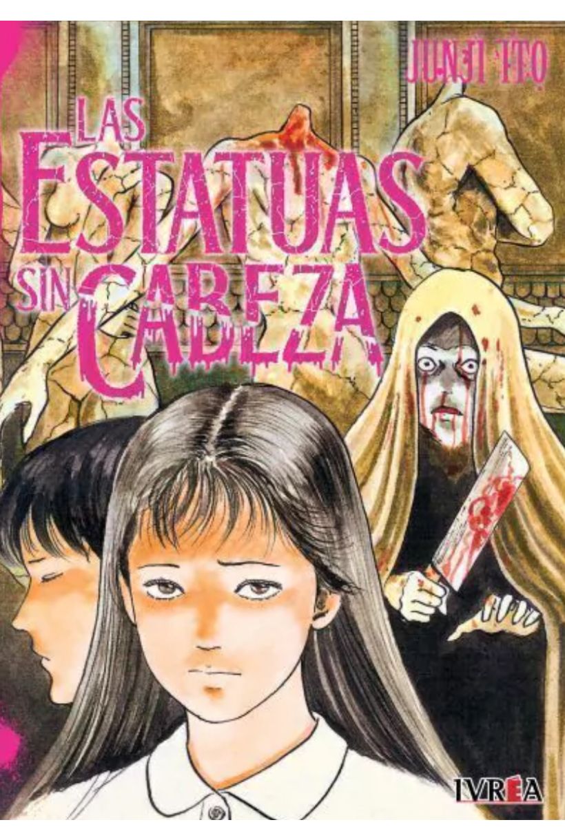 Las Estatuas sin Cabeza (Junji ito)