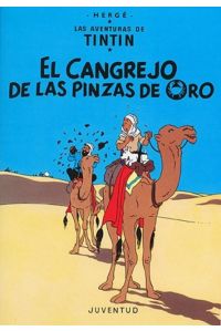 Tintín 9: El cangrejo y las pinzas de oro