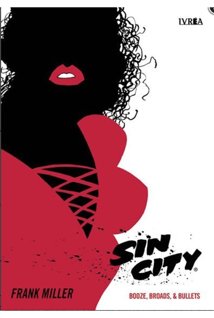 Sin City 06: Booze, Broads & Bullets