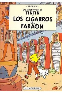 Tintín 4: Los cigarros del faraón