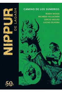 Nippur 19: Camino de los sumerios