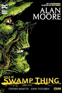 The Swamp Thing: Libro 1