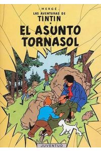 Tintín 18: El asunto tornasol