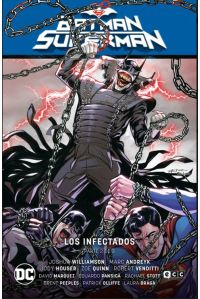 BATMAN/SUPERMAN VOL. 02: LOS INFECTADOS PARTE 2 (EL INFIERNO SE ALZA PARTE 2)