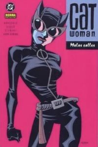 Cat Woman: Malas Calles