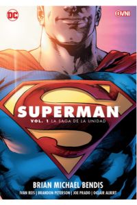 Superman vol. 1 - La saga de la unidad