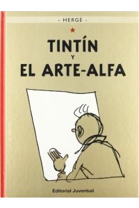 Tintín 24: El arte Alfa