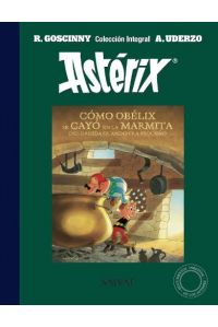 Asterix: Como Obelix se cayo en la marmita