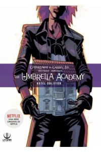 The Umbrella Academy 03: Hotel Oblivion