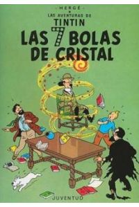 Tintín 13: Las siete bolas de cristal