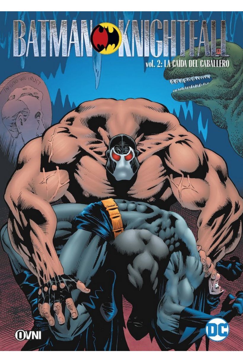 BATMAN Knightfall 02: Preludio a la Caída del Caballero