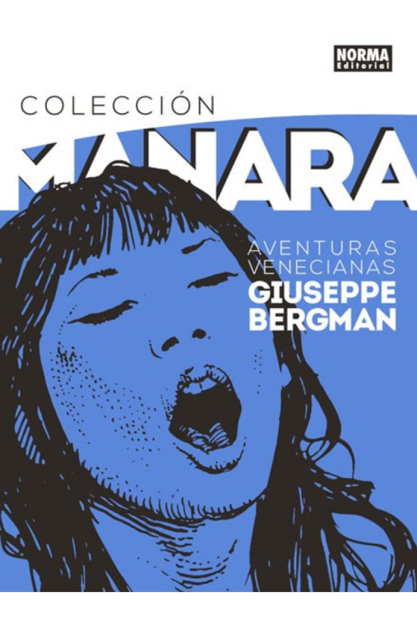 Colección Milo Manara 03 - Aventuras Venecianas de Giuseppe Bergman